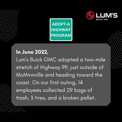 Text details Lum's Buick GMC adopted a 2-mile highway stretch, collecting 29 bags of trash, 3 tires, and 1 pallet.